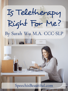 Is Teletherapy Right For Me? - Speech Is Beautiful