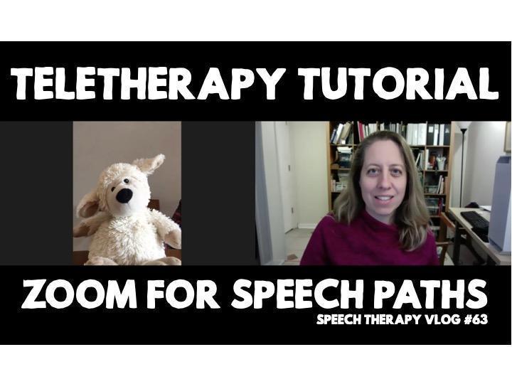 Teletherapy Tutorial: Zoom For Speech Paths - Speech Is Beautiful